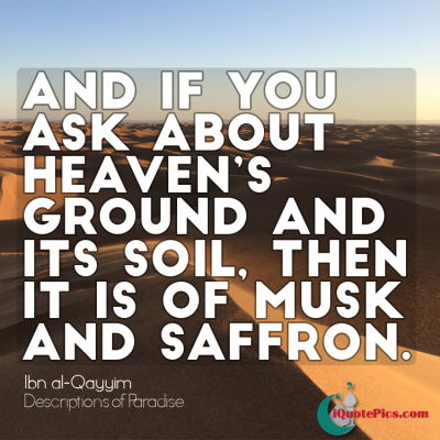 Picture with quote of And if you ask about its (heaven